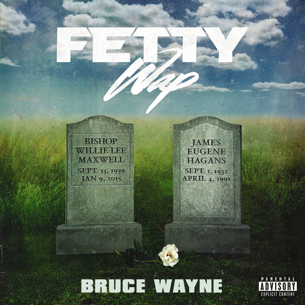 Bruce Wayne - Fetty Wap